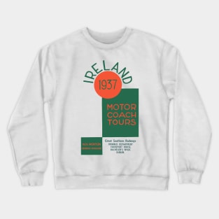 Ireland 1937 Coach Tours Crewneck Sweatshirt